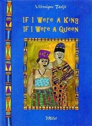If I Were A King If I Were A Queen