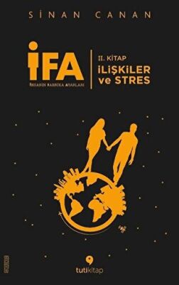 İFA: İnsanın Fabrika Ayarları 2. Kitap - İlişkiler ve Stres kapağı