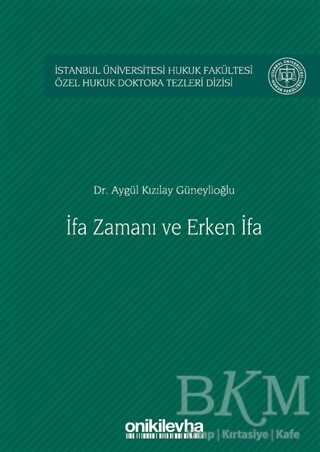 İfa Zamanı ve Erken İfa - On İki Levha Yayınları
