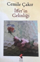 İffet`in Gelinliği - Klaros Yayınları