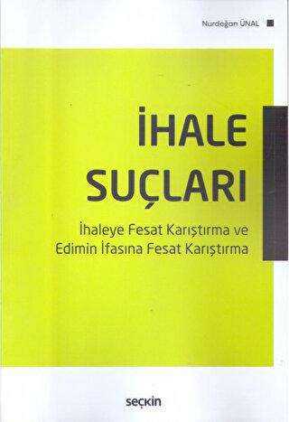 İhale Suçları - Seçkin Yayıncılık