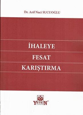 İhaleye Fesat Karıştırma - 1