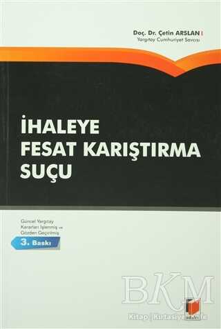 İhaleye Fesat Karıştırma Suçu - Adalet Yayınevi
