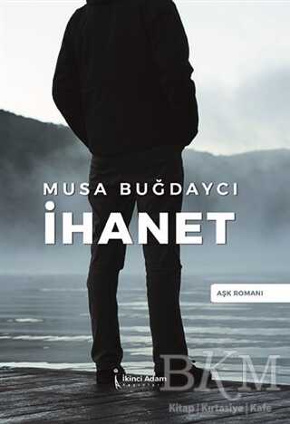 İhanet - İkinci Adam Yayınları