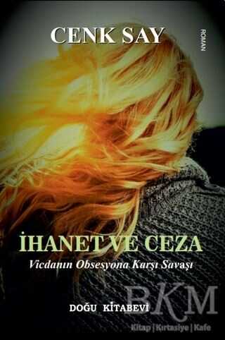 İhanet ve Ceza - Doğu Kitabevi
