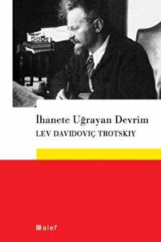 İhanete Uğrayan Devrim - Alef Yayınevi