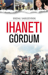 İhaneti Gördüm - Pozitif Yayınları