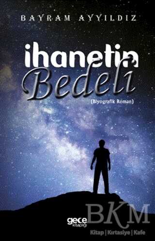 İhanetin Bedeli - Gece Kitaplığı