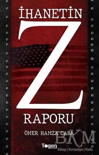 İhanetin Z Raporu - Togan Yayıncılık