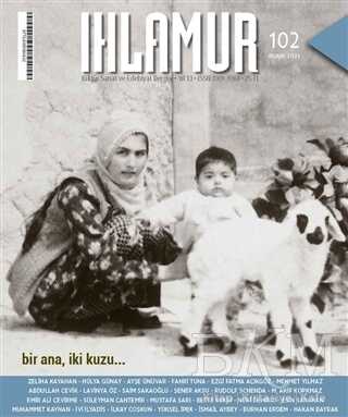 Ihlamur Dergisi Sayı: 102 Mayıs 2021 - Ihlamur Dergisi Yayınları