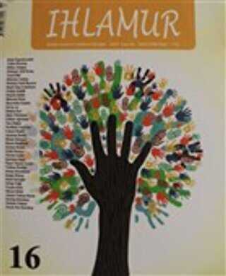 Ihlamur Dergisi Sayı: 16 - Ihlamur Dergisi Yayınları