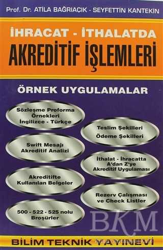İhracat -İthalatda Akreditif İşlemleri - Bilim Teknik Yayınevi