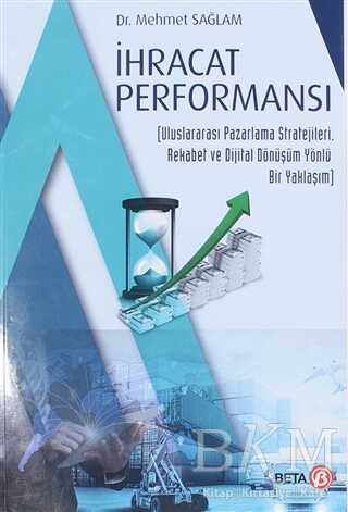İHRACAT PERFORMANSI - Beta Yayınevi