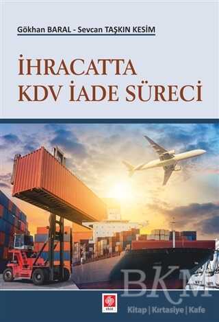 İhracatta KDV İade Süreci - Ekin Basım Yayın