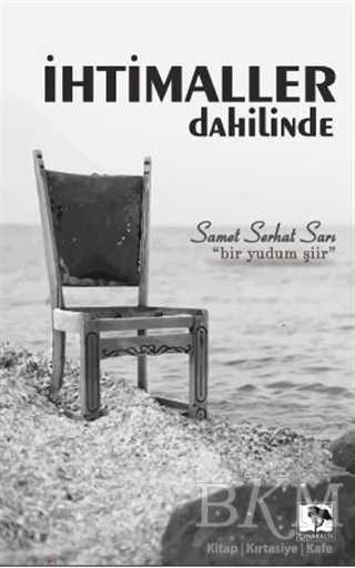 İhtimaller Dahilinde - Çınaraltı Yayınları