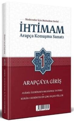 İhtimam Arapça Konuşma Sanatı 1 - Arapça`ya Giriş - 1