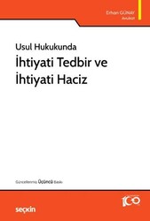 İhtiyati Tedbir ve İhtiyati Haciz - Seçkin Yayıncılık