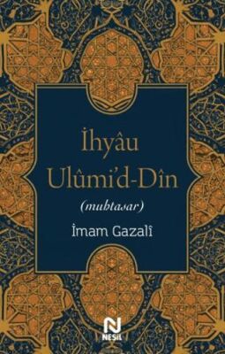 İhyau Ulumi`d-Din - 1