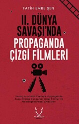 II. Dünya Savaşı’nda Propaganda Çizgi Filmleri - Karakum Yayınevi