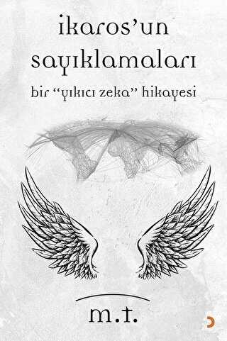 İkaros`un Sayıklamaları - Cinius Yayınları