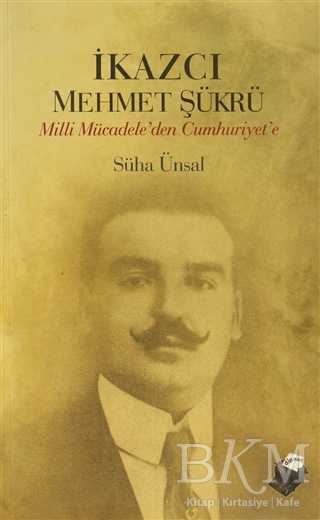 İkazcı Mehmet Şükrü - Dipnot Yayınları