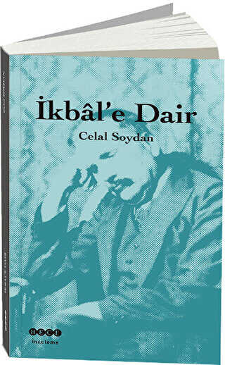 İkbal’e Dair - Hece Yayınları