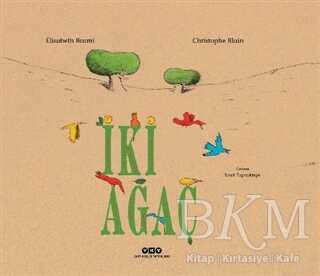 İki Ağaç - Yapı Kredi Yayınları