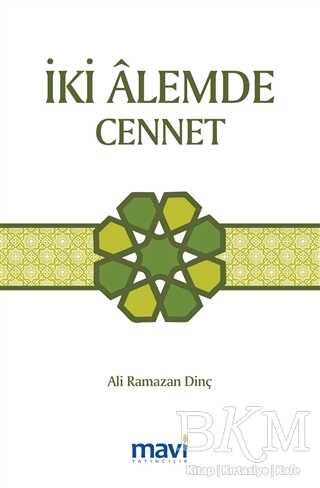 İki Alemde Cennet - Mavi Yayıncılık