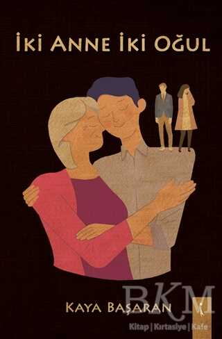 İki Anne İki Oğul - İkinci Adam Yayınları