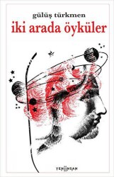 İki Arada Öyküler - Yeni İnsan Yayınevi