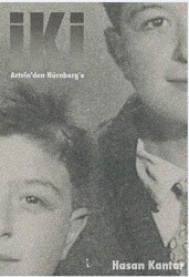 İki Artvin’den Nürnber’e - İkinci Adam Yayınları