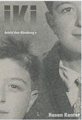 İki Artvin’den Nürnber’e - 1