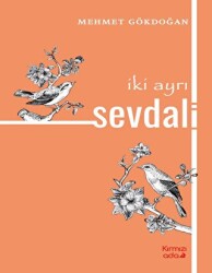İki Ayrı Sevdalı - Kırmızı Ada Yayınları