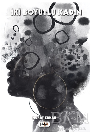 İki Boyutlu Kadın - Tilki Kitap