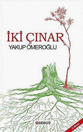 İki Çınar - Bengü Yayınları