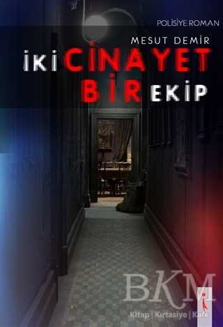İki Cinayet Bir Ekip - İkinci Adam Yayınları