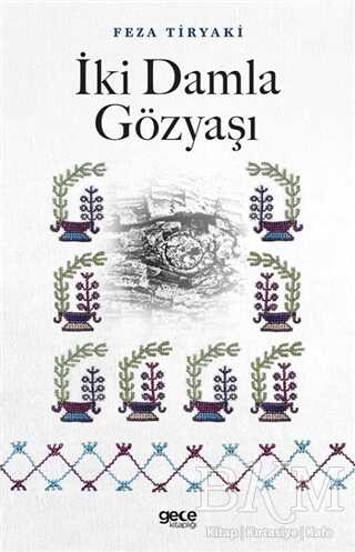 İki Damla Gözyaşı - Gece Kitaplığı