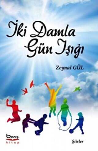 İki Damla Gün Işığı - Barış Kitap