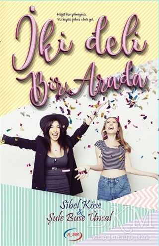 İki Deli Bir Arada - A_SIR Kitap Yayınevi