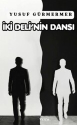 İki Deli’nin Dansı - Vesta Yayınları