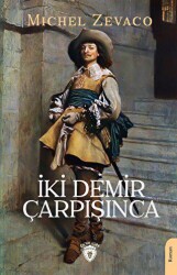 İki Demir Çarpışınca - Dorlion Yayınları