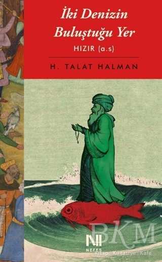İki Denizin Buluştuğu Yer - Nefes Yayıncılık
