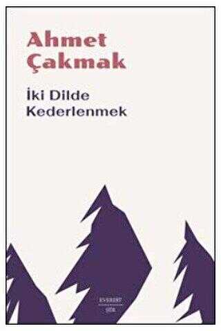 İki Dilde Kederlenmek