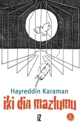 İki Din Mazlumu - İz Yayıncılık