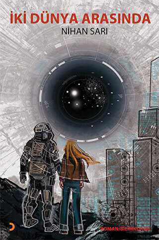 İki Dünya Arasında - Cinius Yayınları