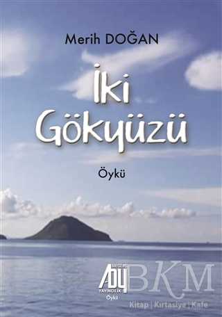 İki Gökyüzü - Baygenç Yayıncılık
