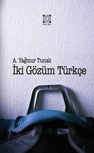 İki Gözüm Türkçe - Hülbe Yayınları