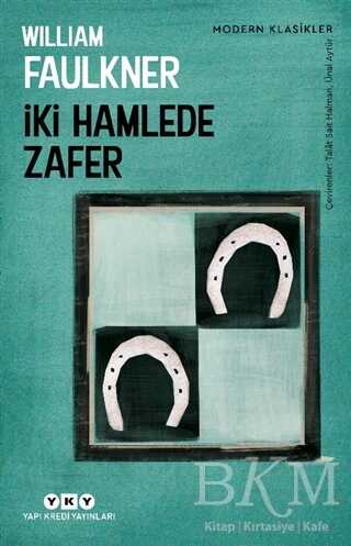 İki Hamlede Zafer - Yapı Kredi Yayınları