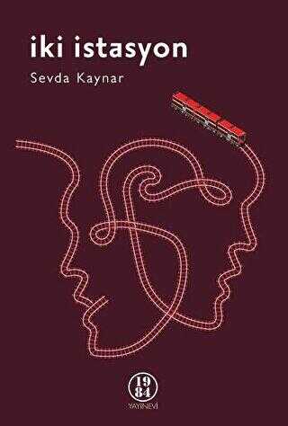 İki İstasyon - 1984 Yayınevi
