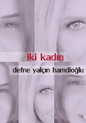 İki Kadın - Artshop Yayıncılık